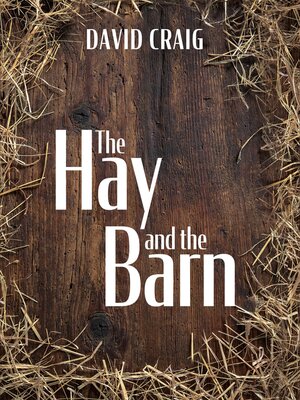 cover image of The Hay and the Barn